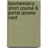 Biochemistry: Short Course & Portal Access Card door John L. Tymoczko