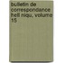 Bulletin de Correspondance Hell Niqu, Volume 15