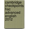 Cambridge Checkpoints Hsc Advanced English 2012 door Mel Dixon