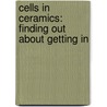 Cells in Ceramics: Finding out About Getting in door Vicky Goralczyk