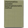 Chemometrics Assisted Spectrophotometric Method door Yared Mekuria Getachew