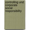 Controlling und Corporate Social Responsibility door Christine Girlinger