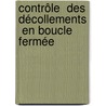 Contrôle  des décollements  en boucle fermée door Pierre-Yves Pamart