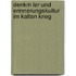Denkm Ler Und Erinnerungskultur Im Kalten Krieg