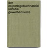 Der Colportagebuchhandel Und Die Gewerbenovelle door K. Baumbach