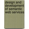 Design and Development of Semantic Web Services door Rabia Arshad