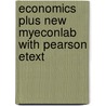 Economics Plus New Myeconlab With Pearson Etext door Michael Parkin
