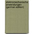 Elektromechanische Anwendungen (German Edition)