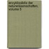 Encyklopädie Der Naturwissenschaften, Volume 5