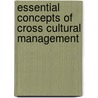 Essential Concepts of Cross Cultural Management door Lawrence Beer