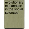 Evolutionary Explanation in the Social Sciences door Van Parljs