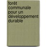 Forêt communale pour un développement durable by Dieudonné Bruno Waneyombo-Brachka