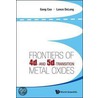 Frontiers Of 4D- And 5D-Transition Metal Oxides door Gang Cao