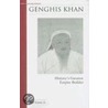 Genghis Khan: History's Greatest Empire Builder door Paul Lococo