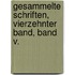 Gesammelte Schriften, vierzehnter Band, Band V.