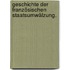 Geschichte der französischen Staatsumwälzung.