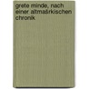 Grete Minde, nach einer altmašrkischen Chronik by Theodor Fontane