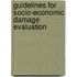 Guidelines for Socio-Economic Damage Evaluation