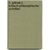 H. Jellinek's Kritisch-philosophische Schriften door Herrmann Jellinek