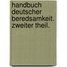 Handbuch deutscher Beredsamkeit. Zweiter Theil. door Oskar Ludwig Bernhard Wolff