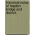 Historical Notes of Haydon Bridge and District.