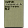 Illustrirte Naturgeschichte, Zweiter Band, 1848 door Onbekend