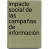 Impacto social de las campañas de información door RocíO. Zamora Medina