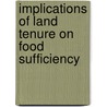 Implications of Land Tenure on Food Sufficiency by Sandesh Silpakar