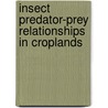 Insect Predator-Prey Relationships in Croplands door Talat Inayat