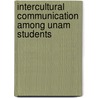 Intercultural communication among Unam Students door Isabella Akpo