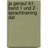 Ja genau! B1: Band 1 und 2 - Sprachtraining DaF door Vera Menzel