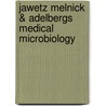 Jawetz Melnick & Adelbergs Medical Microbiology door Stephen A. Morse