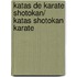 Katas de Karate Shotokan/ Katas Shotokan Karate