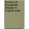 Kinetics of phosphate release in tropical soils door Abdu Nafiu