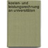 Kosten- und Leistungsrechnung an Universitäten