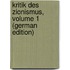 Kritik Des Zionismus, Volume 1 (German Edition)