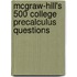 McGraw-Hill's 500 College Precalculus Questions