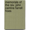 Memorials of the Rev. John Cantine Farrell Hoes by Cornelius Van Santvoord
