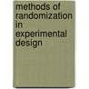 Methods of Randomization in Experimental Design by Valentim R. Alferes