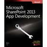 Microsoft(R) SharePoint(R) 2013 App Development door Ted Pattison