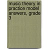 Music Theory In Practice Model Answers, Grade 3 door Abrsm