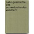 Natur-geschichte Des Schweitzerlandes, Volume 1