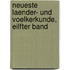 Neueste Laender- und Voelkerkunde, eilfter Band