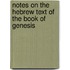 Notes on the Hebrew Text of the Book of Genesis