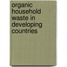 Organic Household Waste in Developing Countries by Michaela Bobeck