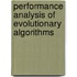 Performance Analysis of Evolutionary Algorithms