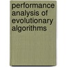 Performance Analysis of Evolutionary Algorithms door Paramartha Dutta