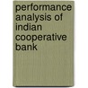 Performance Analysis of Indian Cooperative Bank door Sougata Chakrabarti