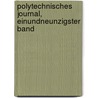 Polytechnisches Journal, Einundneunzigster Band door Onbekend