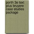 Porth 3e Text Plus Bruyere Case Studies Package
